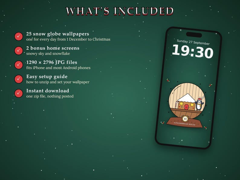 May include: A digital product listing featuring a smartphone displaying a Christmas-themed snow globe wallpaper with a gingerbread house and penguin. Text lists 25 wallpapers, 2 home screens, 1290 x 2796 JPG files, a setup guide, and instant download.