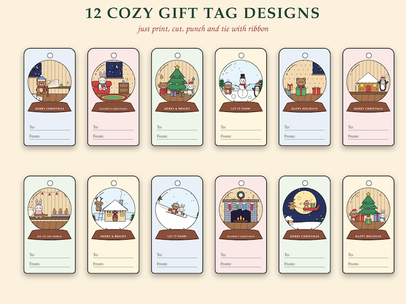 Pu&ograve; includere: Dodici etichette regalo rettangolari con illustrazioni di palle di neve a tema natalizio, tra cui orsi, conigli, pupazzi di neve e alberi di Natale. Ogni etichetta ha un foro e linee per To e From. Testo: 12 COZY GIFT TAG DESIGNS.