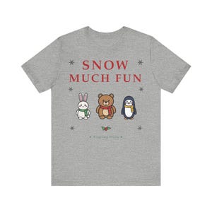 Christmas T-Shirt, Snow Much Fun Kawaii Winter Animals Tee, Cozy Winter Top image 4
