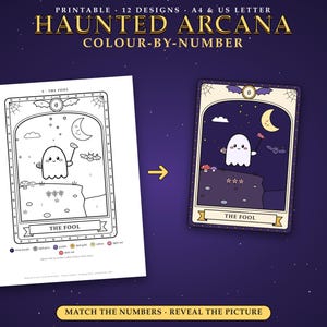 May include: A printable Haunted Arcana colour-by-number set featuring 12 designs in A4 and US Letter sizes. The image displays a black and white line art page titled The Fool next to its completed, colored version showing a ghost under a moon.