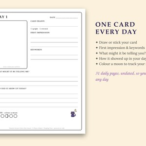 May include: A white daily tarot journal page with black text and lines. The page features sections for Day 1, date, card drawn, first impression, keywords, what it is telling me, how it showed up, and a mood tracker with five moon icons.