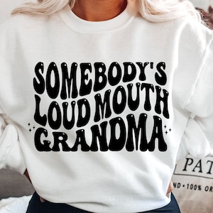 Jemand ist lauter Mund Oma SVG, lauter Mund Oma SVG, lauter Mund Familie SVG, Muttertag svg, lauter Mund Mama SVG, Schwester svg, Oma