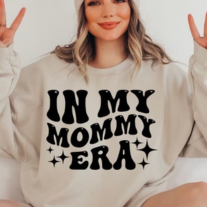 In My Mommy Era Svg Prima volta Mamma Mama Era Png Festa della mamma Era Svg Regalo per mamma Era Svg per la Festa della mamma Taglia File Cricut e Silhouette