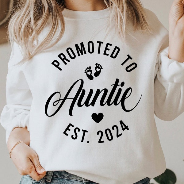 Promoted To Aunt Svg Auntie Svg Aunt Sweatshirt Promoted To Aunt Shirt Aunt Gifts for Aunt Svg Cool Aunt Gender Reveal Svg Promoted To Aunt