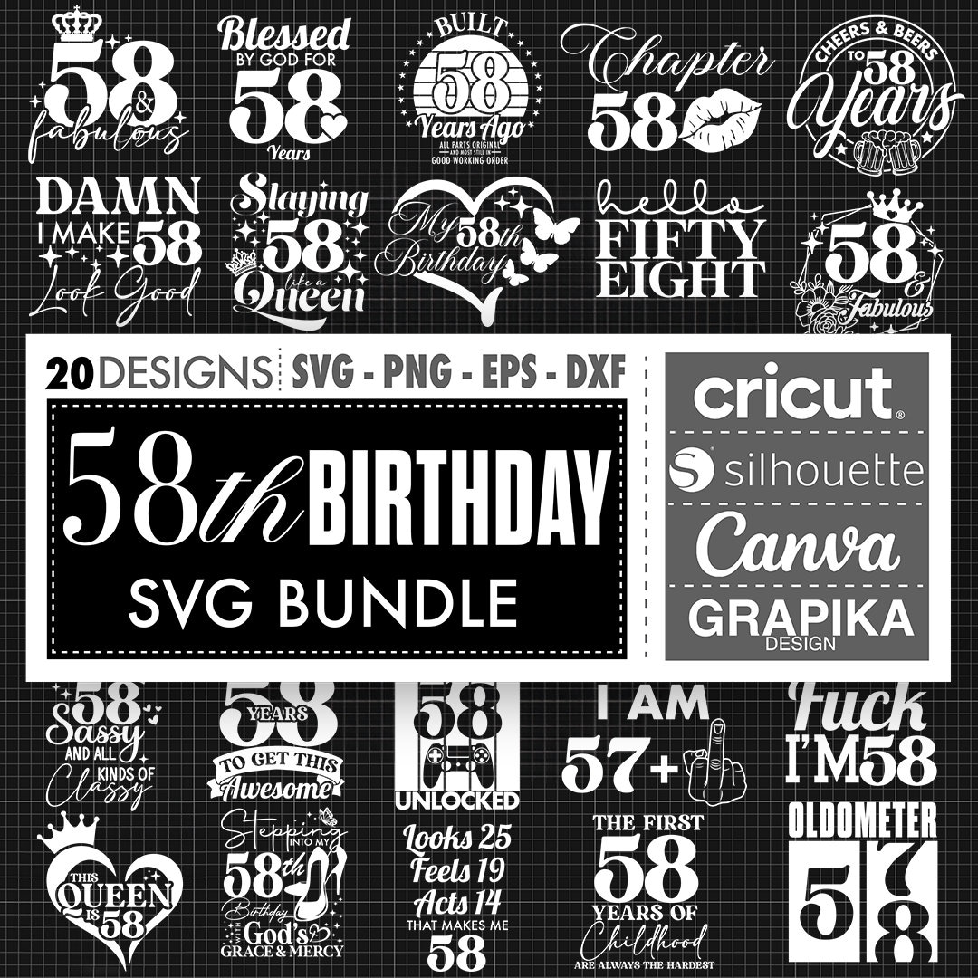 58th Birthday Svg 58th Birthday Png Happy Birthday Svg Cake Topper Svg ...
