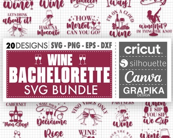 Wine Bachelorette Svg Wine Bachelorette Party Svg Bachelorette Trip Wine Sayings Svg Bachelorette Shirts Svg Bachelorette Decor Girls Trip