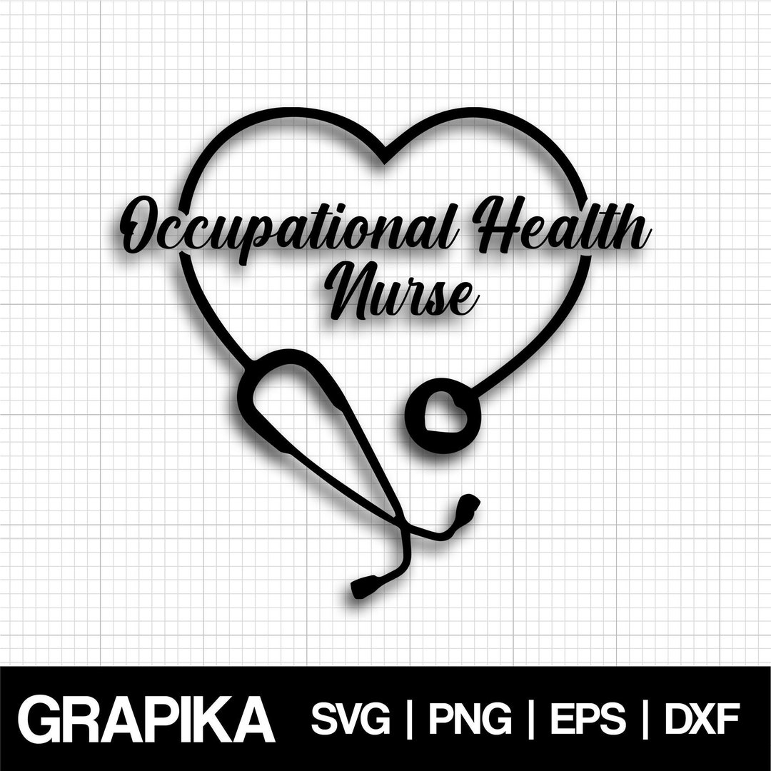 Occupational Health Nurse Svg Png Occupational Worksite Health Etsy