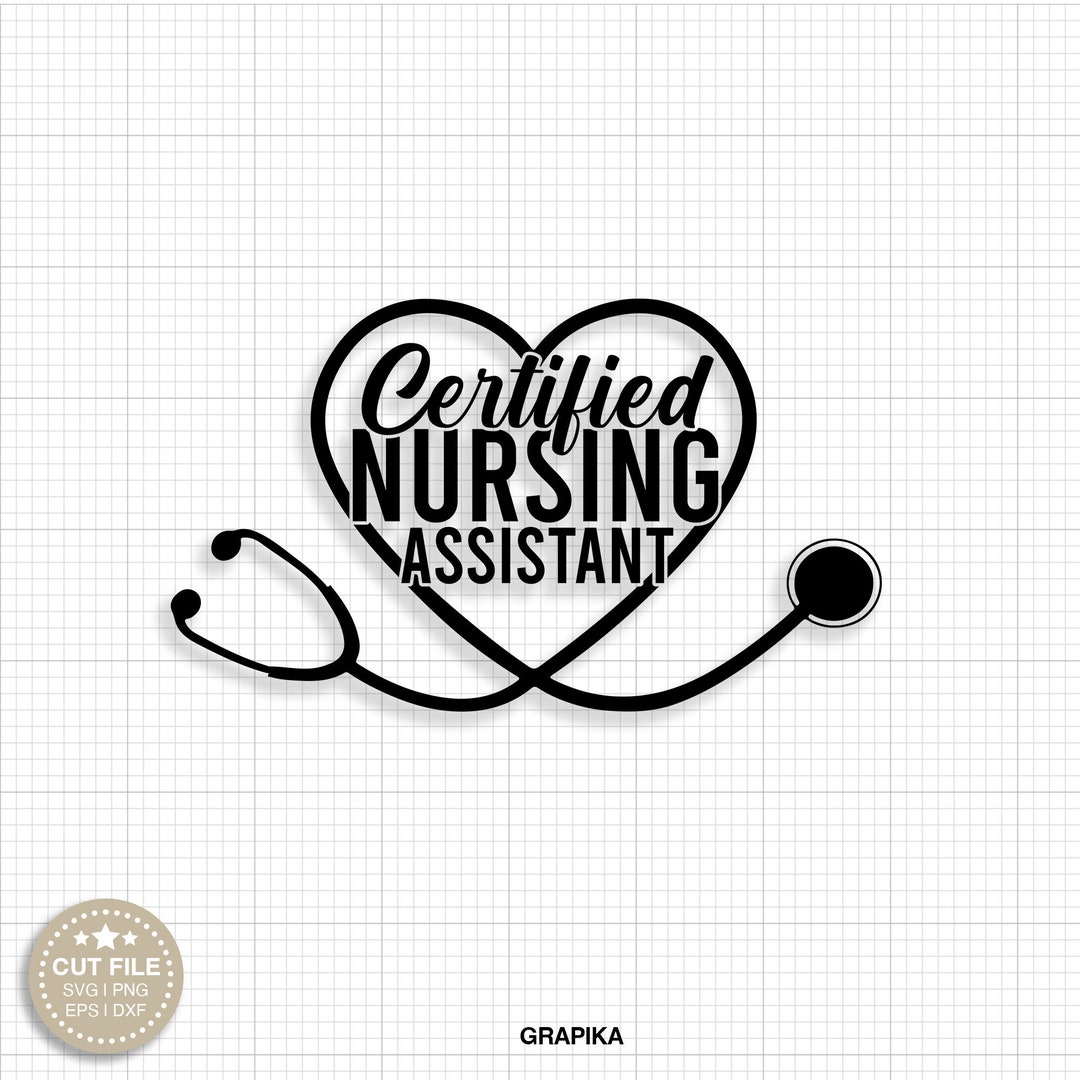 Nurse Assistant Svg CNA Svg Gift for Nursing Assistant Svg Etsy
