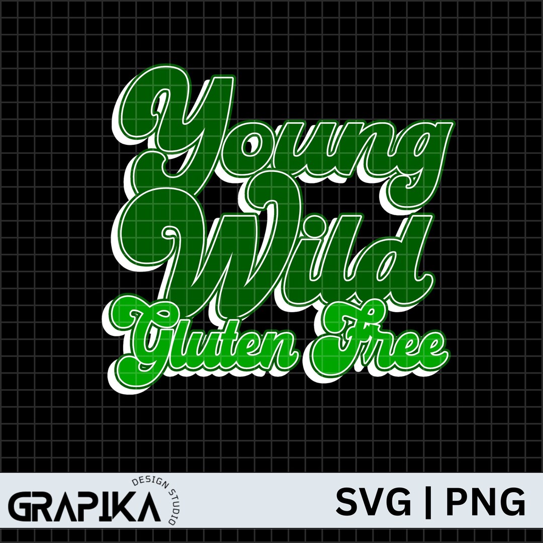 Young Wild Gluten Free Png, Celiac Disease Awareness Png, Funny Celiac
