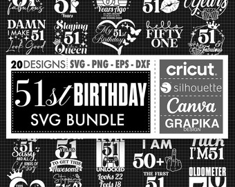 51st Birthday Svg 51st Birthday Png Happy birthday Svg Cake Topper Svg 51 Birthday Svg Birthday Queen Svg 51 and Fabulous Svg Birthday Squad