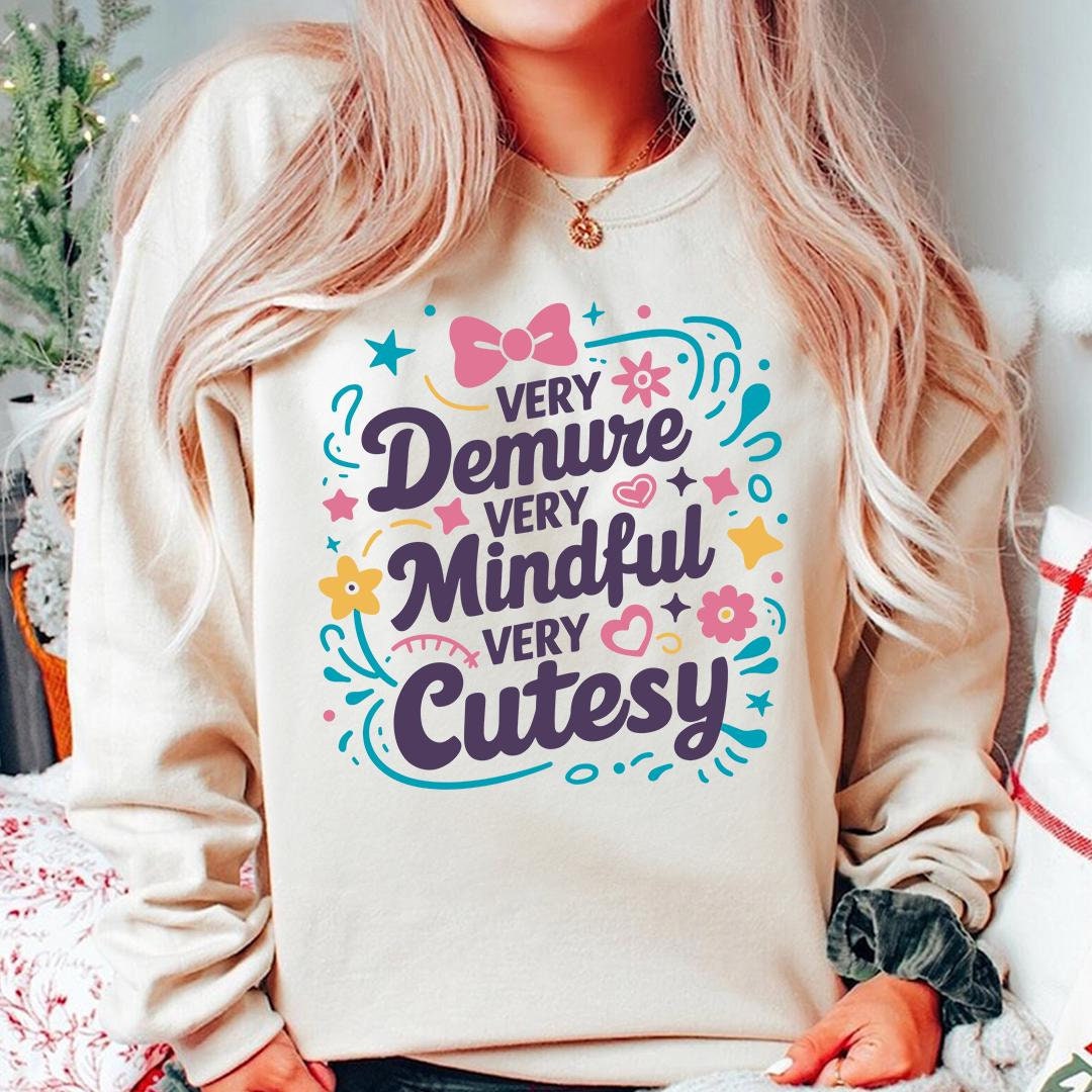 Very Demure Svg Very Mindful Very Cutesy Svg Gen Z Trendy Svg Funny Svg Very Demure Very Mindful