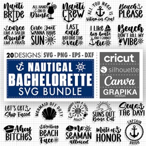 May include: A set of 20 nautical bachelorette party SVG designs. The designs feature anchors, ships, seashells, and other nautical imagery. The designs are perfect for creating invitations, decorations, and other party supplies.