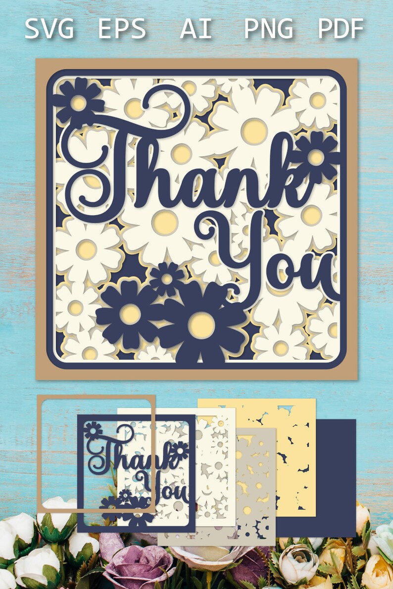 May include: A digital cut file design featuring the words "Thank You" in a decorative script font. The design is surrounded by a pattern of white flowers with yellow centers on a dark blue background. The design is intended for use with a cutting machine to create a card or other craft project.