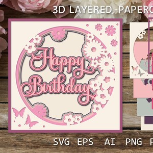 Happy Birthday Layered card with flowers and butterflies, SVG 3D paper cutting template, Shadow box for cricut