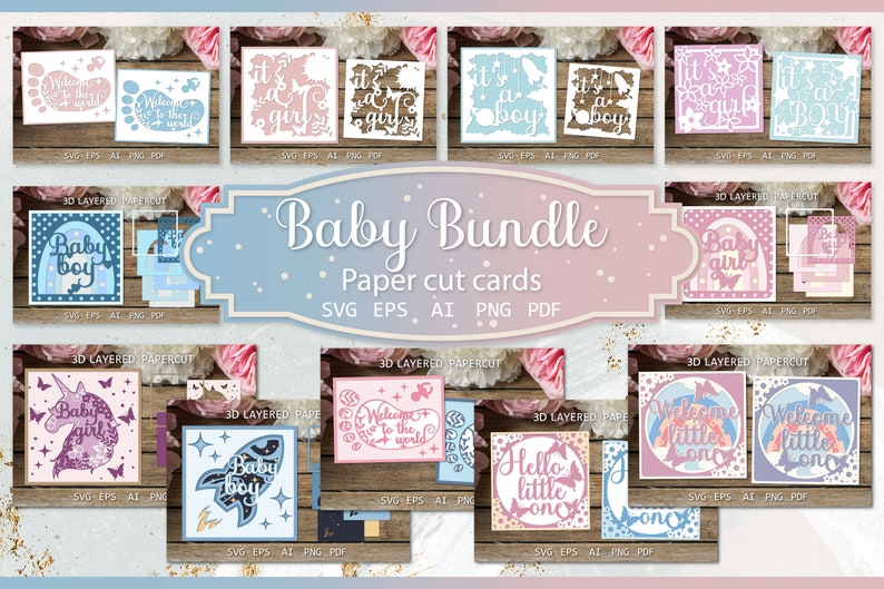 May include: A digital download bundle of 10 paper cut card designs for baby showers. The designs feature a variety of themes, including welcome to the world, baby boy, baby girl, and it's a boy/girl. The cards are 3D layered papercut designs and are available in SVG, EPS, AI, PNG, and PDF formats.
