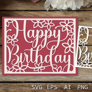 Cartão de feliz aniversário com flores, cartão Cricut SVG cortado em papel