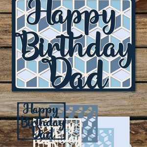 May include: A blue and white geometric patterned card with the text "Happy Birthday Dad" in black script font.