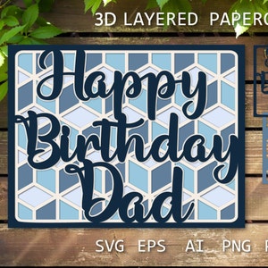 Gelukkige verjaardag papa kaart Gelaagde papercut, kaart voor vader, verjaardag papier snijden sjabloon kaart SVG voor Cricut