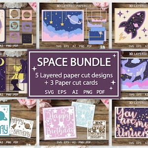 May include: A digital download bundle of five layered paper cut designs and three paper cut cards with a space theme. The designs feature a whale, a rocket, a woman with stars, a galaxy, and a birthday card. The cards have the text "Happy Birthday" and "You are my Universe".
