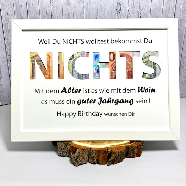 Geldgeschenk zum Geburtstag | NICHTS | im Bilderrahmen zum hinterlegen mit Geldscheinen