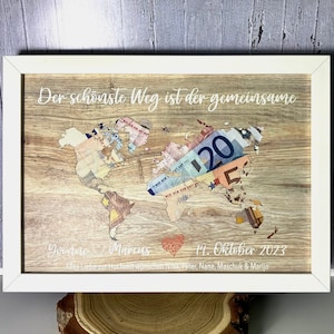 Personalisiertes Geldgeschenk zur Hochzeit | mit ausgestanzter Weltkarte in Holzoptik | optional im Bilderrahmen 30x21cm