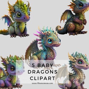 May include: Five adorable baby dragon clipart images. Each dragon features a unique color palette, including shades of blue, green, purple, and gold. The dragons have large, expressive eyes and detailed wings. The text "5 BABY DRAGONS CLIPART" is displayed.