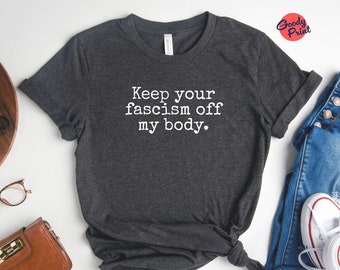 Pro-Choice T-shirt, feministisch T-shirt met afbeelding voor rechten