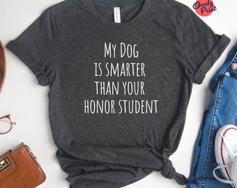 Sarcastic Dog Mom T-Shirt, Quirky Dog Lover Gift