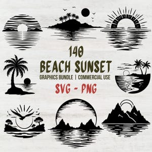 Può includere: Una collezione di grafiche di tramonti sulla spiaggia in bianco e nero. I disegni includono sagome di palme, isole, soli e riflessi d'acqua. Il testo recita "140 BEACH SUNSET GRAPHICS BUNDLE | COMMERCIAL USE SVG - PNG."