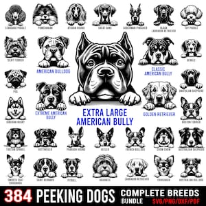 May include: A black and white graphic featuring 384 peeking dog breeds. The image includes various dog breeds such as Poodles, Bulldogs, Huskies, and Retrievers. Text reads "Extra Large American Bully" and "Complete Breeds Bundle."