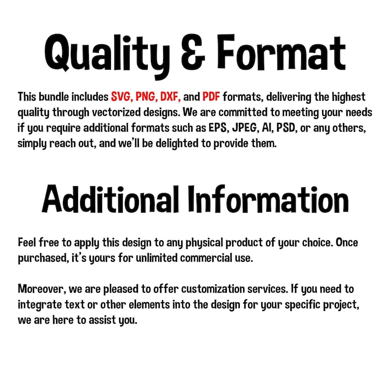 Peut inclure: Texte qui lit "Qualit&eacute; et Format" et "Informations suppl&eacute;mentaires". Le texte explique que ce pack comprend les formats SVG, PNG, DXF et PDF, et que l'acheteur peut demander des formats suppl&eacute;mentaires tels que EPS, JPEG, AI, PSD ou tout autre. Le texte explique &eacute;galement que le design peut &ecirc;tre utilis&eacute; &agrave; des fins commerciales illimit&eacute;es et que des services de personnalisation sont disponibles.