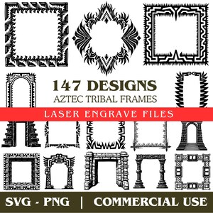 Op de afbeelding: Een verzameling van 147 Azteekse tribale frame-ontwerpen in zwart en wit. De afbeelding bevat verschillende vierkante, rechthoekige en gebogen frames met ingewikkelde patronen. Tekst op de afbeelding luidt "LASER ENGRAVE FILES" en "COMMERCIAL USE".