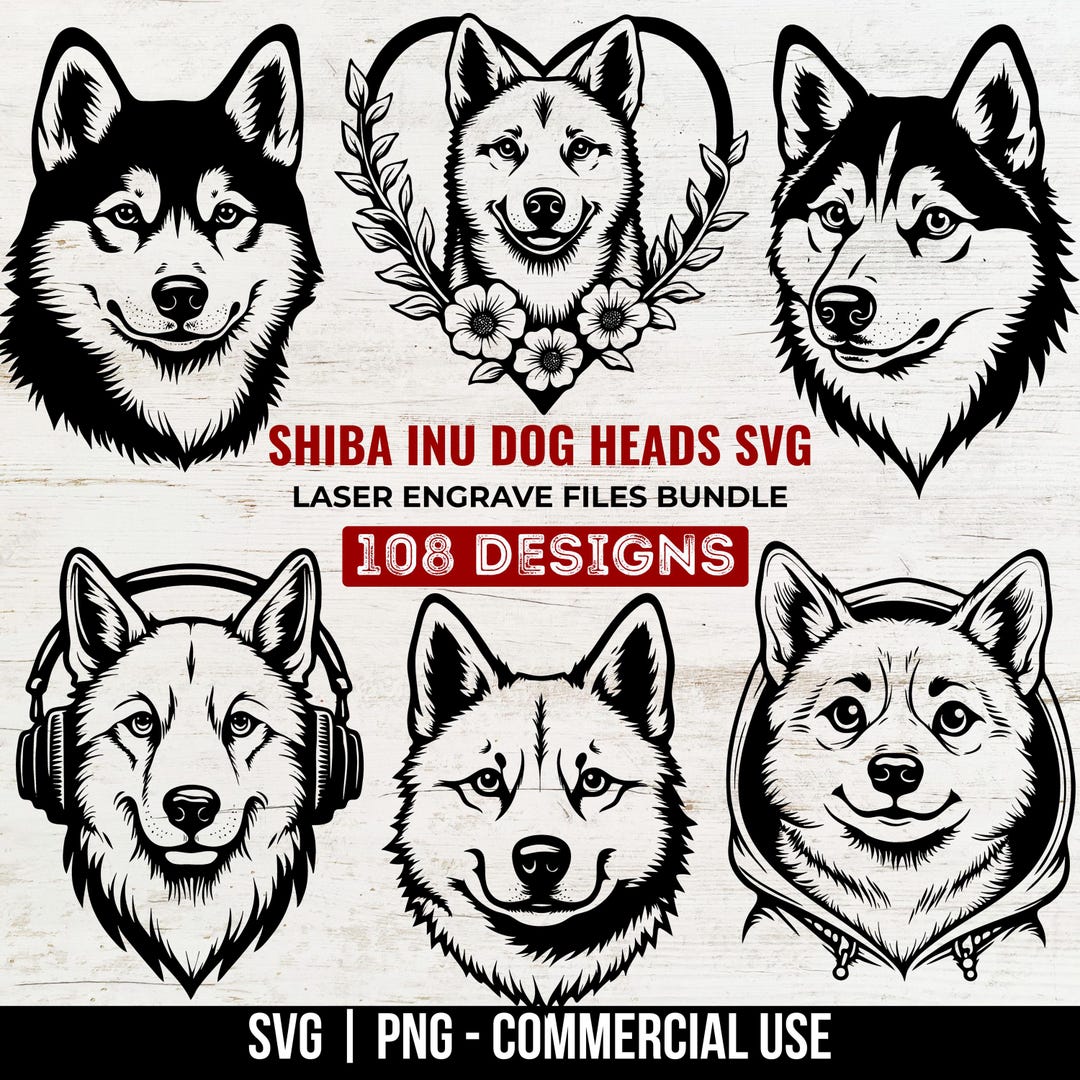 Shiba Inu Dog Heads Svg & Png Bundle Laser Engrave Files for Wood Metal ...