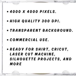 Peut inclure: Un bo&icirc;tier de CD blanc avec du texte noir d&eacute;crivant les sp&eacute;cifications du fichier image. Le texte indique : "4000 x 4000 pixels. Haute qualit&eacute; 300 DPI. Fond transparent. Utilisation commerciale. Pr&ecirc;t pour chemise, Cricut, machine de d&eacute;coupe laser, projets de silhouette, et plus encore."