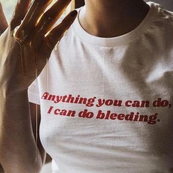 I Can Do Bleeding, Aesthetic T-shirt 2000s Inspired Tee, Graphic T-Shirt