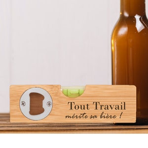 Décapsuleur personnalisé avec Niveau à Bulle en Bambou, idée cadeau papa, papi/papy, tonton, parrain. Cadeau à personnaliser / Gravure