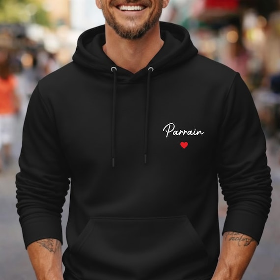 Sweat personnalisé Parrain, sweat à capuche personnalisé, idée cadeau personnalisé parrain, cadeau parrain, anniversaire noël parrain