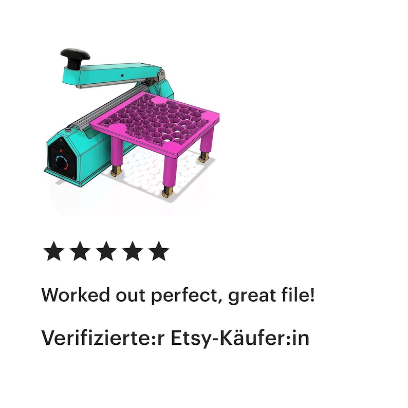 May include: A five-star review for a 3D printed design file. The image shows a pink, honeycomb-shaped platform with four legs. The platform is being used with a blue heat sealer. The review text reads: "Worked out perfect, great file!" and "Verified Etsy buyer."