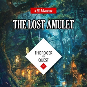 Digital TTRPG 5e Side Quest Adventure: The Lost Amulet - Enhance Campaigns, Perfect for Game Masters, One Shot Adventure