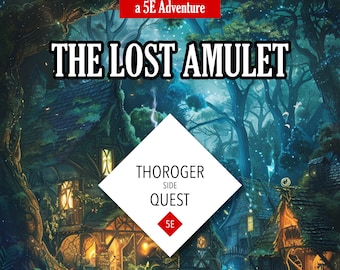 The Lost Amulet: TTRPG 5e Level 1 Side Quest (Digital Download)