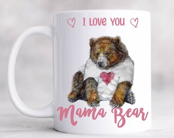 mama bear mug, Mothers day mug, mothers day bear mug, bear mug