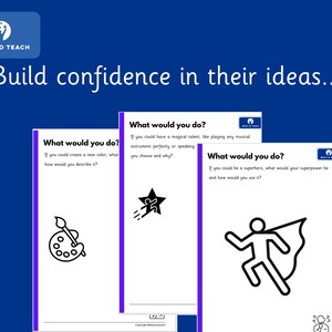 May include: Three printable worksheets with the text "What would you do?" and prompts for creative thinking. The first worksheet features a paintbrush and palette, the second features a star, and the third features a superhero.
