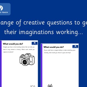 May include: Two black and white printable worksheets with prompts for creative writing exercises. The first worksheet features a camera and asks "What would you do? Imagine you have a time-traveling camera that can take you back to any moment in history. Which event would you capture on camera?" The second worksheet features a plant and asks "What would you do? If you could have a magical ability to make something grow instantly, what would you choose to grow and why?"