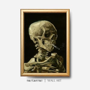 Van Gogh Skull of a Skeleton With A Burning Cigarette, Instant DOWNLOAD, Haunting Home Decor, Spooky Gift for Her, Funny Wall Art, moody art