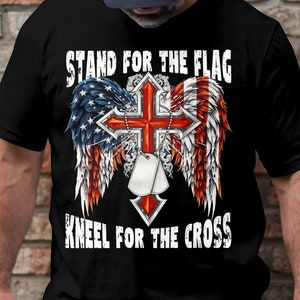 Stand for the flag kneel for the cross,Patriotic Cross with American Flag Wings T-Shirt, Unisex Christian USA Flag Tee, Religious Freedom