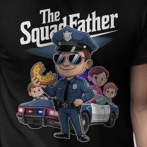 The Squad Father T-Shirt, Funny Police Dad Tee, Cool Cop Shirt, Family TShirt, Gift for Police Officer, Father&#39;s Day Shirt, Unique TShirt