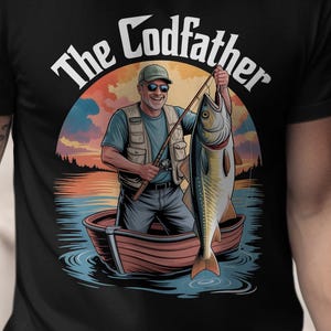The Codfather T-Shirt, Fishing T-Shirt, Fisherman Shirt, Funny Dad T-Shirt, Grandpa Shirt, Angler T-Shirt, Fisherman Gift, Fish Lover