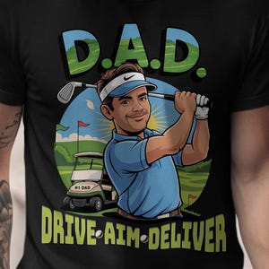 Golf T-shirt papa, T-shirts papa, Drive Aim Deliver T-shirt, cadeau golfliefhebber, Vaderdagcadeau, shirts golfspeler, papa houdt van golf, golfgek
