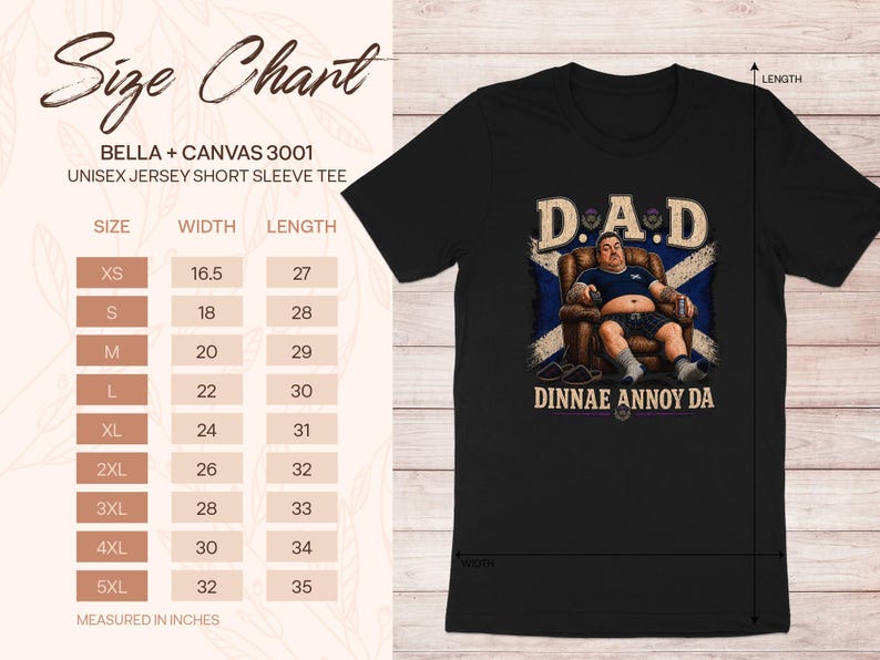 Dad graphic tee with "Dinnae Annoy Da" text, next to a size chart.