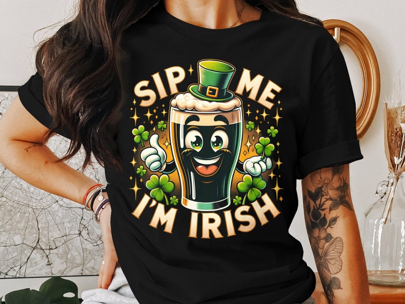 Sip Me I'm Irish T-Shirt: Funny St. Patrick's Day Guinness Tee image 1
